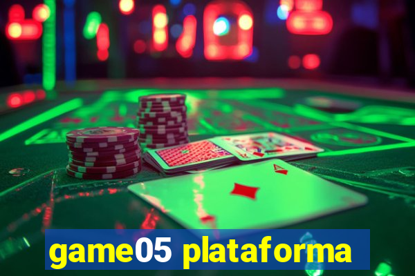 game05 plataforma